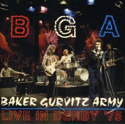 Baker Gurvitz Army : Live in Derby '75